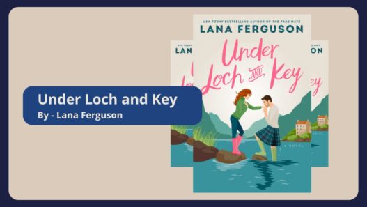 Under Loch and Key: By Lana Ferguson (Book Review)