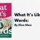 What It's Like in Words: By Eliza Moss (Book Review)