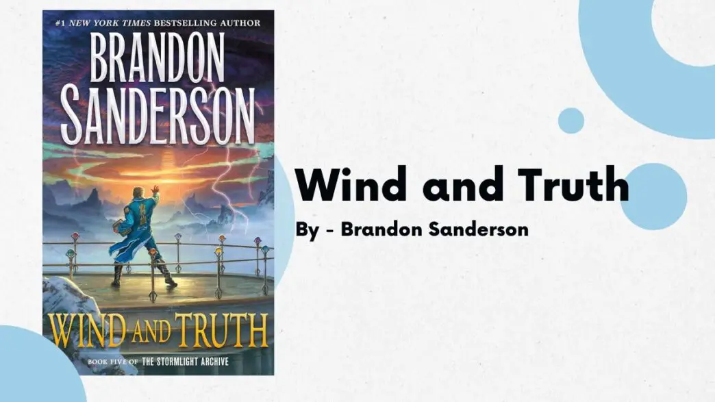 Wind and Truth: By Brandon Sanderson (Book Review)