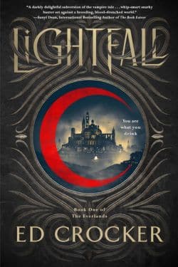 Lightfall (The Everlands Trilogy, #1): By Ed Crocker - Best Debut Books of January 2025