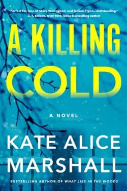 A Killing Cold by Kate Alice Marshall - 10 Most Anticipated Books Releasing in February 2025