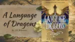 A Language of Dragons By S.F. Williamson (Book Review) (1)
