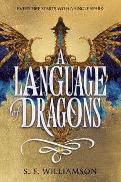 A Language of Dragons: By S.F. Williamson (Book Review)