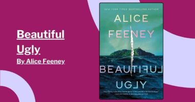 Beautiful Ugly: By Alice Feeney (Book Review)