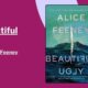 Beautiful Ugly: By Alice Feeney (Book Review)