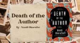 Death of the Author: By Nnedi Okorafor (Book Review)