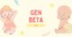 Gen Beta: Who Are They and Why They Matter?