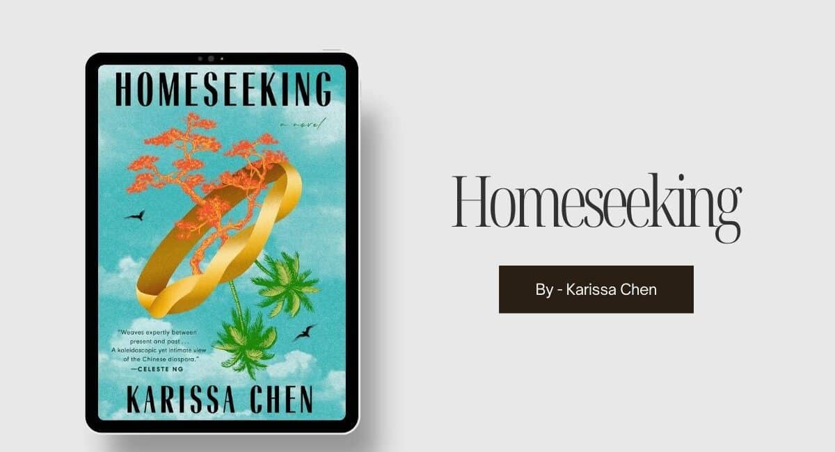 Homeseeking: By Karissa Chen (Book Review)