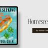 Homeseeking: By Karissa Chen (Book Review)