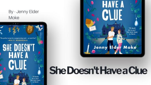 She Doesn't Have a Clue: By Jenny Elder Moke (Book Review)