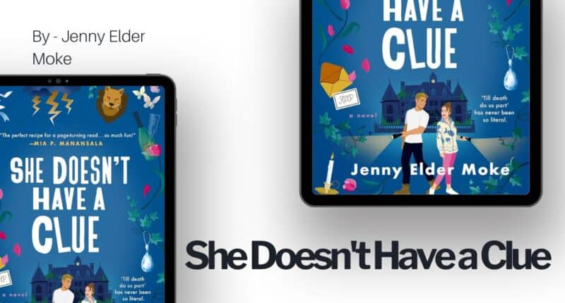 She Doesn't Have a Clue: By Jenny Elder Moke (Book Review)