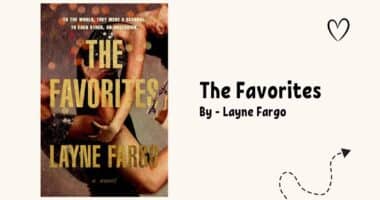 The Favorites: By Layne Fargo (Book Review)