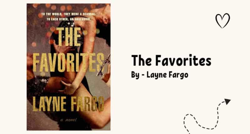 The Favorites: By Layne Fargo (Book Review)