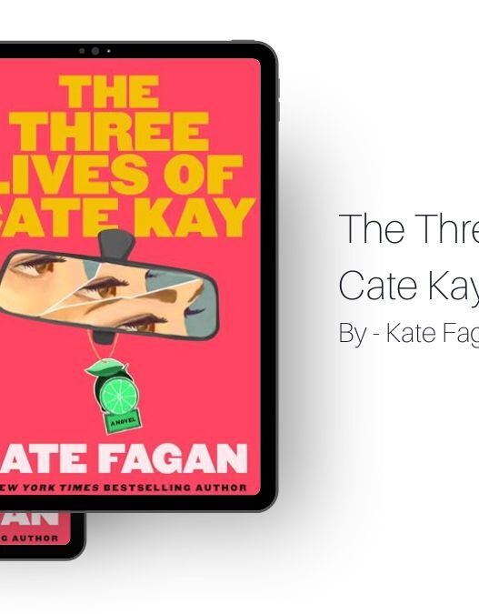 The Three Lives of Cate Kay: By Kate Fagan (Book Review)