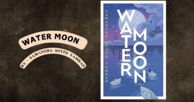 Water Moon: By Samantha Sotto Yambao (Book Review)