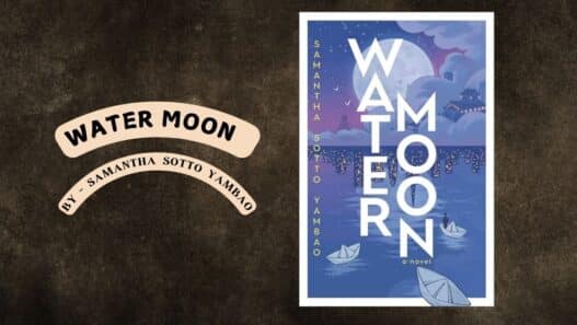 Water Moon: By Samantha Sotto Yambao (Book Review)