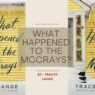 What Happened to the McCrays?: By Tracey Lange (Book Review)