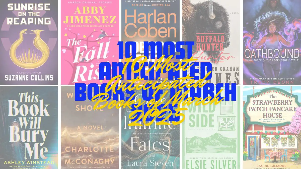 10 Most Anticipated Books of March 2025