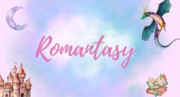 What Makes Romantasy Books So Addictive?