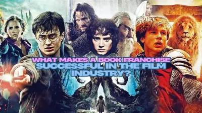 What Makes a Book Franchise Successful in the Film Industry?
