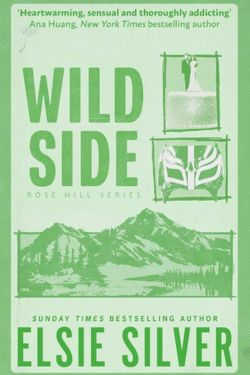 Wild Side: By Elsie Silver - Most Anticipated Books of March 2025