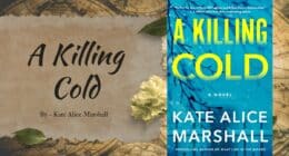 A Killing Cold: By Kate Alice Marshall (Book Review)