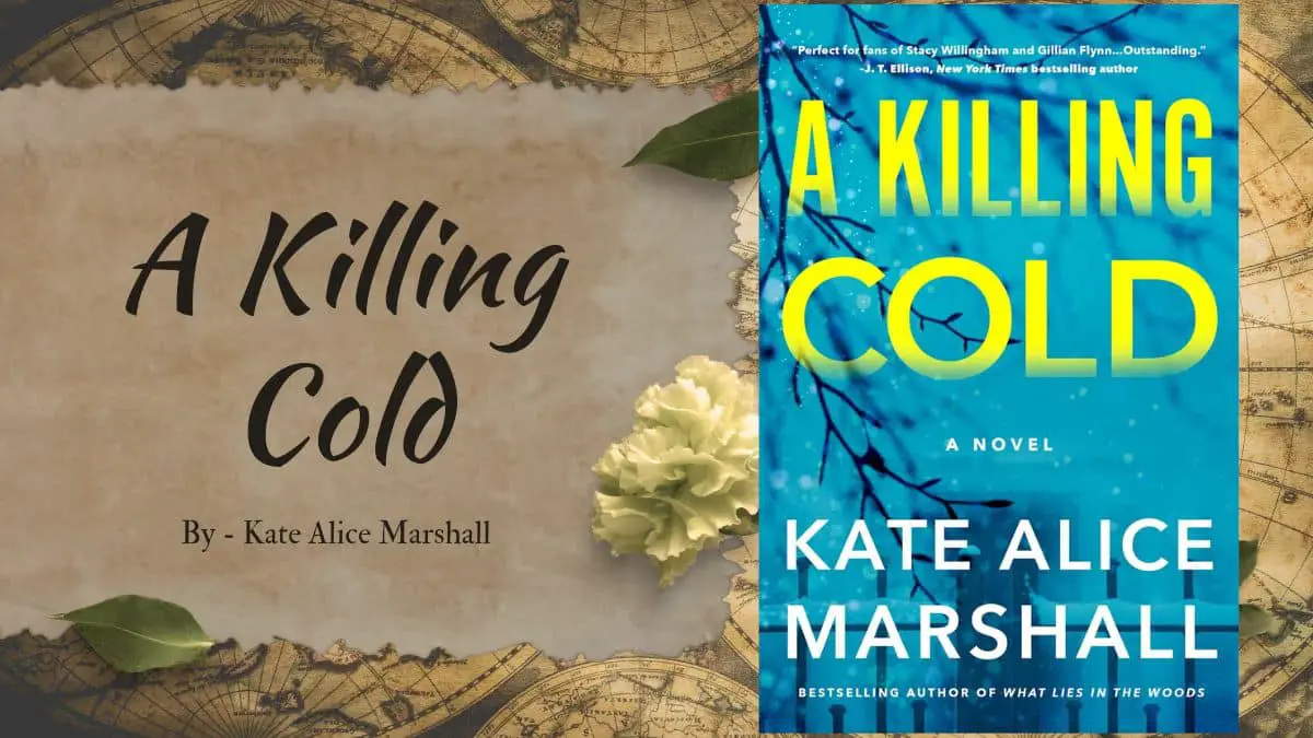 A Killing Cold: By Kate Alice Marshall (Book Review)