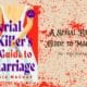 A Serial Killer's Guide to Marriage: By Asia Mackay (Book Review)