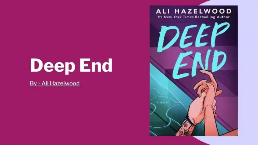 Deep End: By Ali Hazelwood (Book Review)