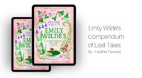 Emily Wilde's Compendium of Lost Tales: By Heather Fawcett (Book Review)