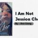 I Am Not Jessica Chen: By Ann Liang (Book Review)