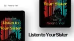 Listen to Your Sister By Neena Viel (Book Review) (1)