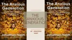 The Anxious Generation How the Great Rewiring of Childhood Caused an Epidemic of Mental Illness by Jonathan Haidt (Book Review) (1)