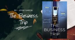 The Business Trip: By Jessie Garcia (Book Review)