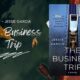 The Business Trip: By Jessie Garcia (Book Review)