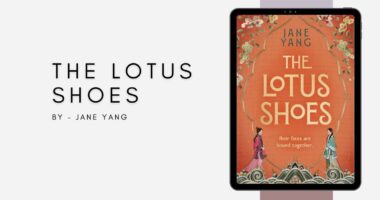 The Lotus Shoes: By Jane Yang (Book Review)