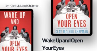 Wake Up and Open Your Eyes: By Clay McLeod Chapman (Book Review)