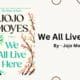 We All Live Here: By Jojo Moyes (Book Review)