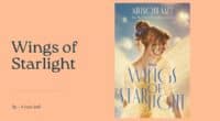 Wings of Starlight: By Allison Saft (Book Review)