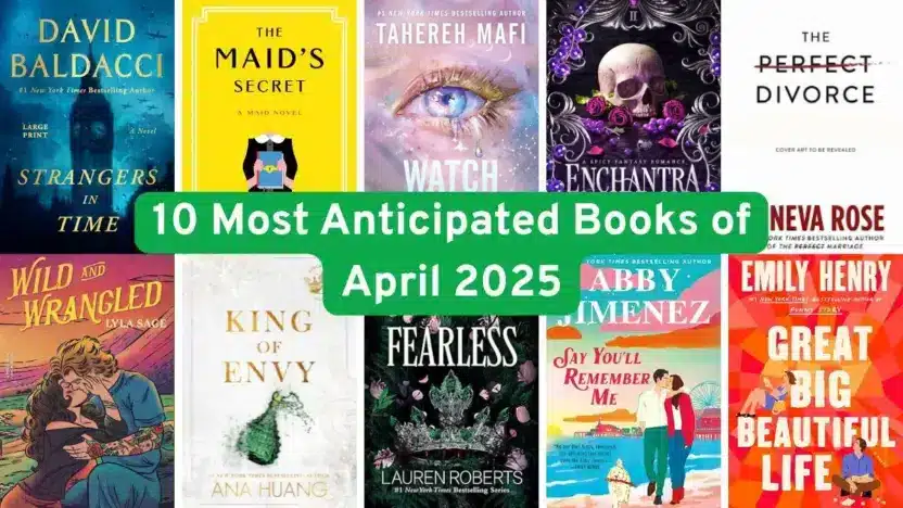 10 Most Anticipated Books of April 2025