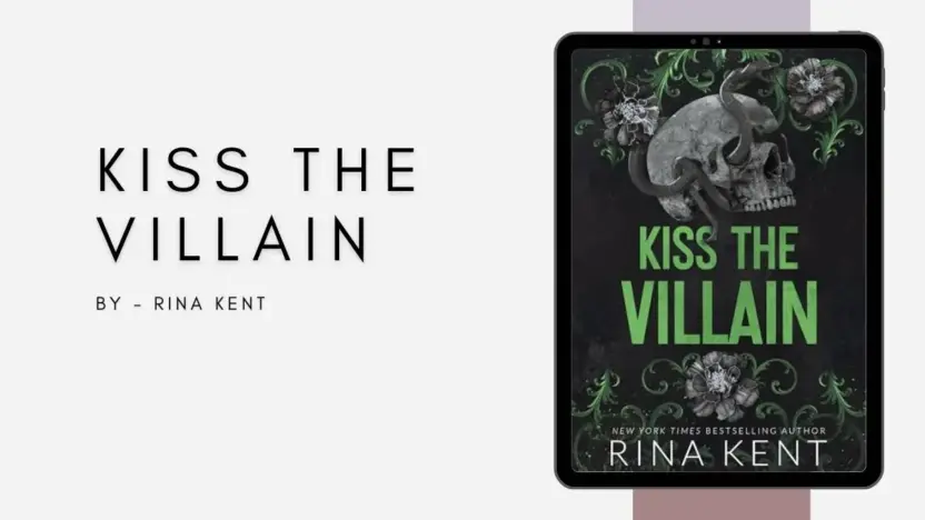 Kiss the Villain: By Rina Kent (Book Review)