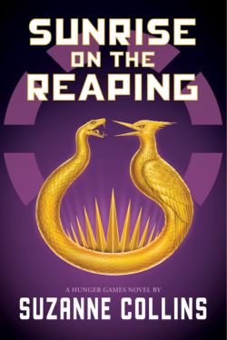 Sunrise on the Reaping: By Suzanne Collins (Book Review)