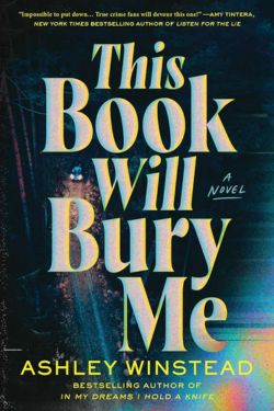 This Book Will Bury Me: By Ashley Winstead (Book Review)