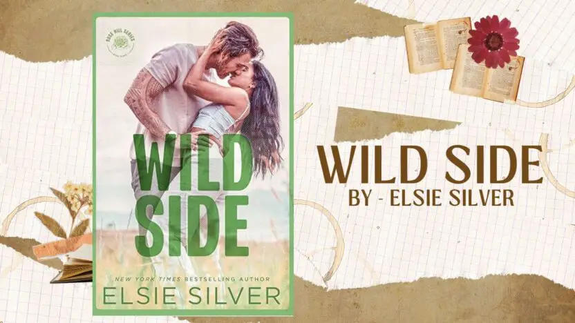 Wild Side: By Elsie Silver (Book Review)