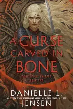 A Curse Carved in Bone: By Danielle L. Jensen - 10 Most Anticipated Books Of May 2025