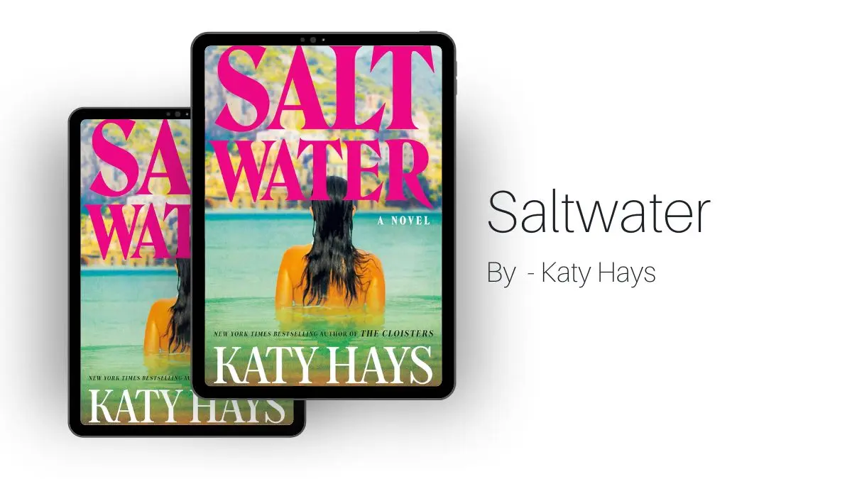 Saltwater: By Katy Hays (Book Review)