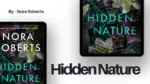 Hidden Nature By Nora Roberts (Book Review) (1)