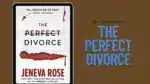 The Perfect Divorce By Jeneva Rose (Book Review) (1)
