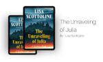 The Unraveling of Julia By Lisa Scottoline (Book Review) (1)