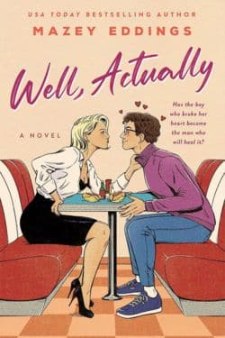 Well, Actually By Mazey Eddings